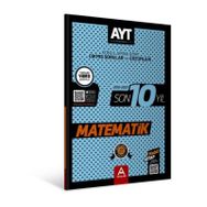 AYT Matematik Son 10 Yıl Konularına Göre Çıkmış Sorular-A Yayınları