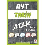 AYT Tarih Atak Soru Bankası - Serkan Küçük - Delta Kültür Yayınevi