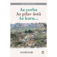 Az Çorba Az Pilav Üstü Az Kuru Tunç Yayıncılık