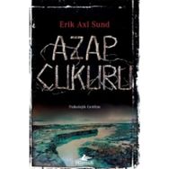 Azap Çukuru - Karga Kız 3 - Erik Axl Sund