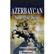 Azerbaycan Nadir Afşar Devleti - Cahangir Hüseyn Afşar