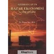Azerbaycan'ın Hazar Ekonomisi ve Stratejisi / Dr. Osman Nuri Aras / Derin Yayınları