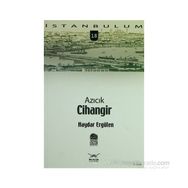 AZICIK CIHANGIR - HAYDAR ERGÜLEN