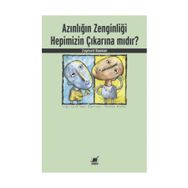 Azınlığın Zenginliği Hepimizin Çıkarına mıdır? - zygmun bauman