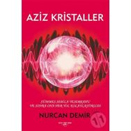 Aziz Kristaller - Nurcan Demir