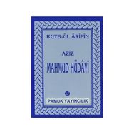 Aziz Mahmud Hüdayi Hazretleri 014-P07 - Kutbül Arifin