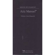 Aziz Manuel - Miguel de Unamuno
