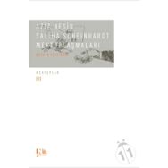 Aziz Nesin - Saliha Scheinhardt Mektuplaşmaları - Bozkır Fırtınası - Aziz Nesin Saliha Scheinhardt