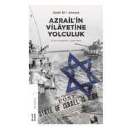 Azrailin Vilayetine Yolculuk - Celal Al i Ahmed
