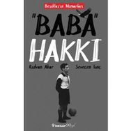 Baba Hakkı - Sevecen Tunç Rıdvan Akar
