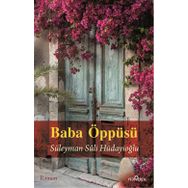 Baba Öppüsü - Süleyman Suli Hüdayioğlu