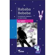 Bababa Bebebe - Ali Mert