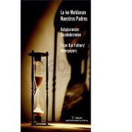 BABALARIMIZIN GAZETELERINDEN LO KE MELDAVAN NUESTROS PADRES FROM OUR FATHERS'NEWSPAPERS - RIFAT BIRMIZRAHI