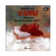 BABAM BENI SEVIYOR MU? - AYFER GÜRDAL ÜNAL