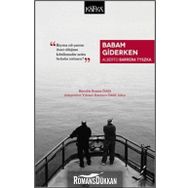 Babam Giderken - Alberto Barrera Tyszka