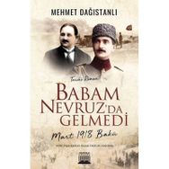 Babam Nevruz'da Gelmedi - Mehmet Dağıstanlı