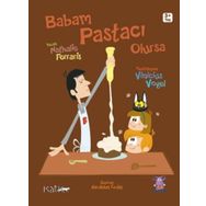 Babam Pastacı Olursa - Papa Pâtissier