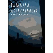 Babamdan Artakalanlar - Fatih Kalan