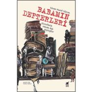 Babamın Defterleri - Yılmaz Murat Bilican
