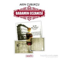 Babamın Eczanesi - Akın Çubukçu