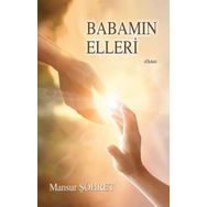 Babamın Elleri - Mansur Şöhret