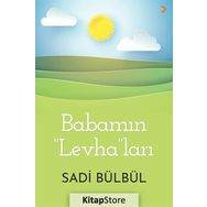 Babamın "Levha"ları - Sadi Bülbül