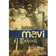 BABAMIN MAVI RADYOSU - ŞEKİP YURTTAŞER