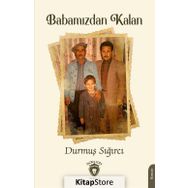 Babamızdan Kalan / Durmuş Sığırcı / Dorlion Yayınevi