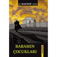 Baba`nın Çocukları - Atıl Cem Çiçek