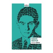 Babaya Mektup - Franz Kafka