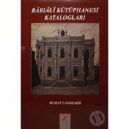 Babıali Kütüphanesi Katalogları - Murat Candemir