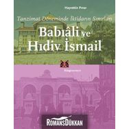 Babıali ve Hıdiv İsmail - Hayrettin Pınar