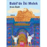 Babil’de İki Melek - Ersin Özdil