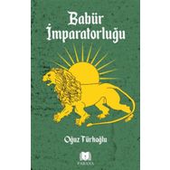 Babür İmparatorluğu - Oğuz Türkoğlu