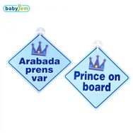 Babyjem Mavi Arabada Prens Var Araba Cam Yazısı