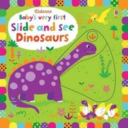 Baby's Very First Slide And See Dinosaurs-Usborne Publishing