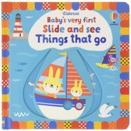 Baby's Very First Slide and See Things That Go - Usborne Yayınları
