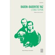 BADEN BADEN´DE YAZ - LENOID TSIPKİN
