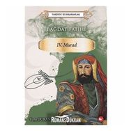 Bağdat Fatihi 4. Murad - Tarihte İz Bırakanlar - Tuna Duran