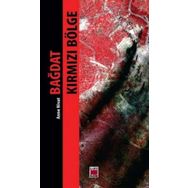 BAĞDAT KIRMIZI BÖLGE - ANNE NIVAT