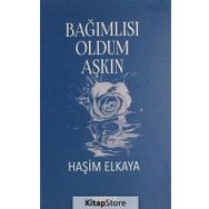 Bağımlısı Oldum Aşkın - Haşim Elkaya