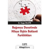 Bağımsız Denetimde Hileye İlişkin Beklenti Farklılıkları - Duygu Celayir