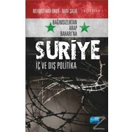 Bağımsızlıktan Arap Baharı'na Suriye - Mehmet Akif Okur , Nuri Salık