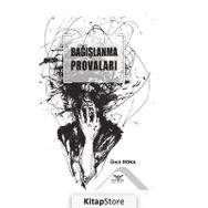 Bağışlanma Provaları - Ümit Rona