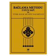 Bağlama Metodu (Uzun Sap ) ve Türk Halk Müziği Nazariyatı - Bülent Kılıçaslan