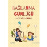 Bağlanma Günlüğü - Hatice Kübra Tongar