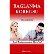 Bağlanma Korkusu - Stefanie Stahl
