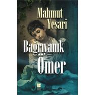 Bağrıyanık Ömer - Mahmut Yesari