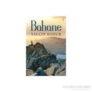 Bahane - Yalçın Bodur