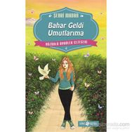 Bahar Geldi Umutlarıma - Şehri Madan